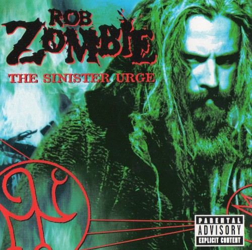 Rob Zombie - The Sinister Urge